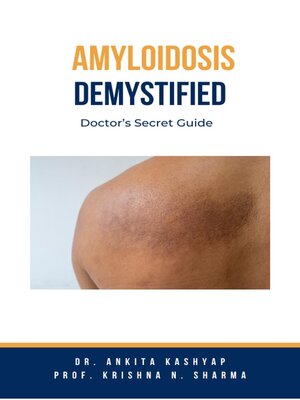 cover image of Amyloidosis Demystified
